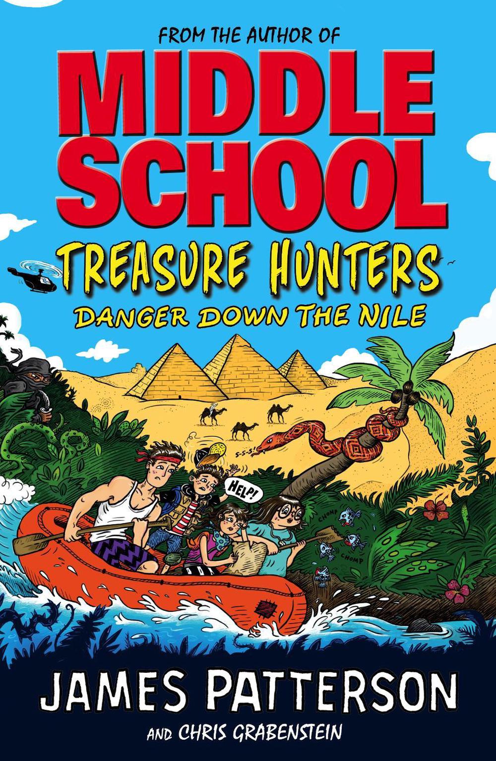 Treasure Hunters: Danger Down the Nile by James Patterson - ISBN: 9780099567653