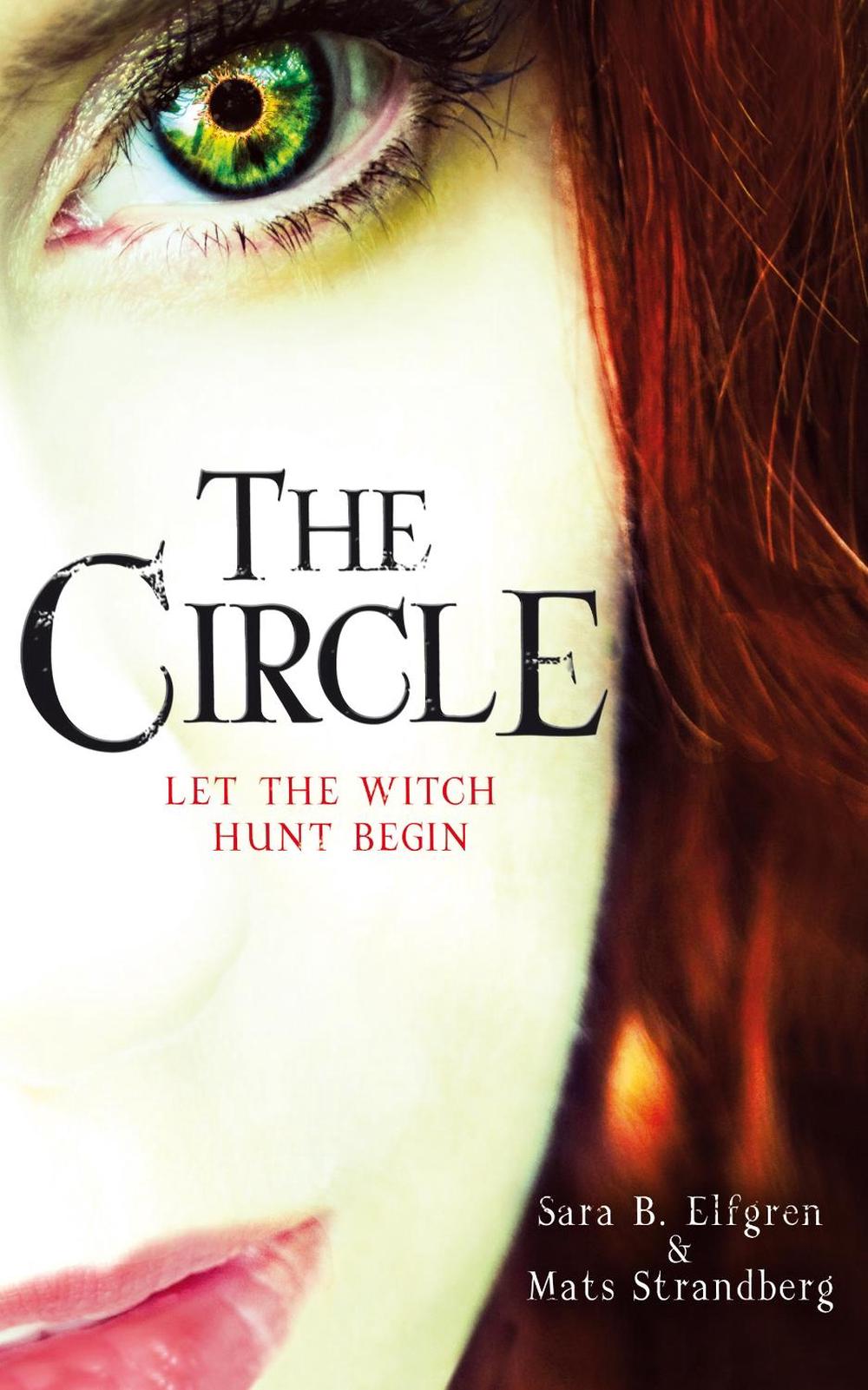 The Circle by Sara B. Elfgren - ISBN: 9780099568537