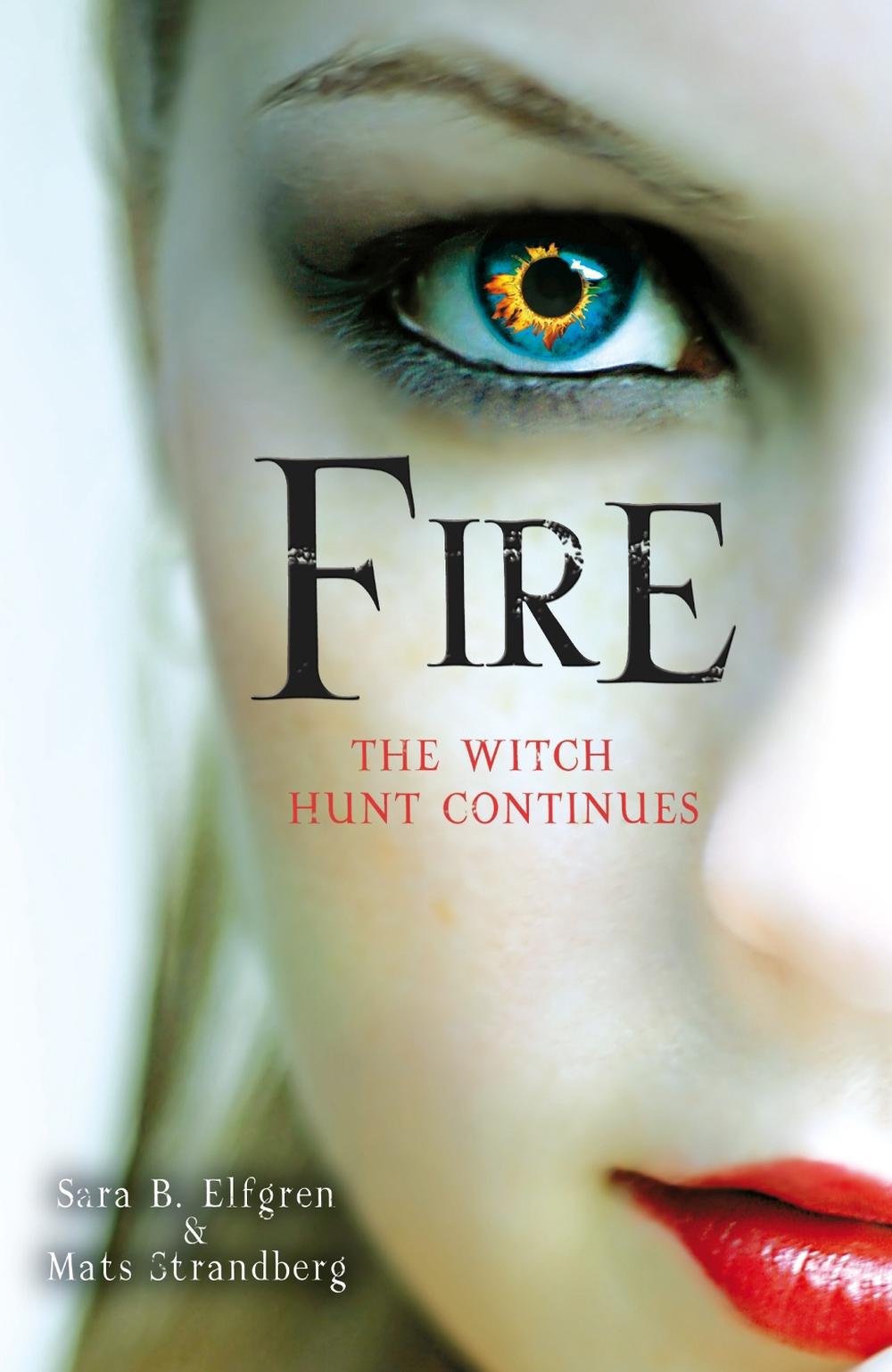 Fire by Sara B. Elfgren - ISBN: 9780099568544