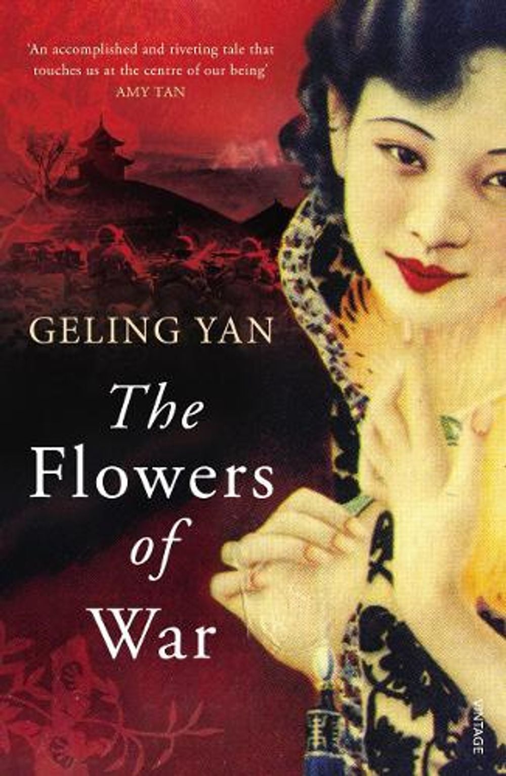 The Flowers of War by Geling Yan - ISBN: 9780099569626