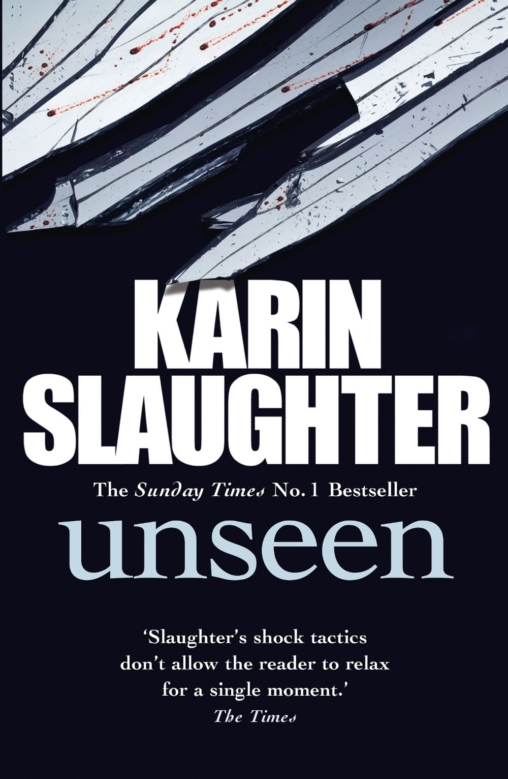 Unseen - Will Trent (Book 7) by Karin Slaughter - ISBN: 9780099571353