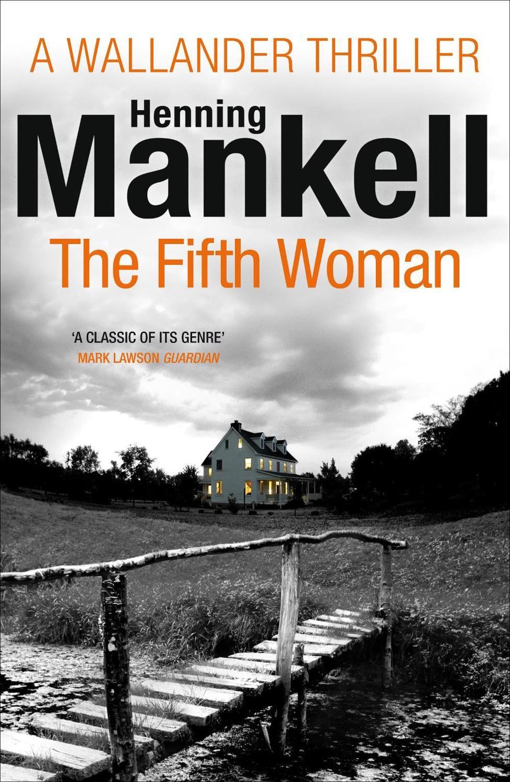 The Fifth Woman by Henning Mankell - ISBN: 9780099571742