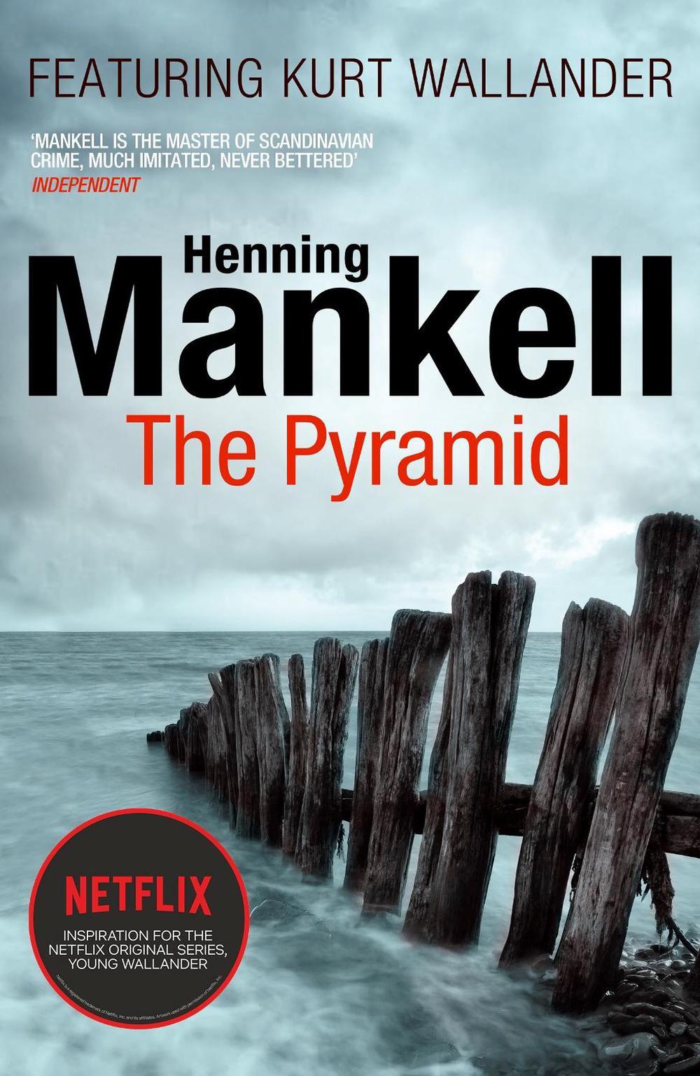 The Pyramid by Henning Mankell - ISBN: 9780099571780