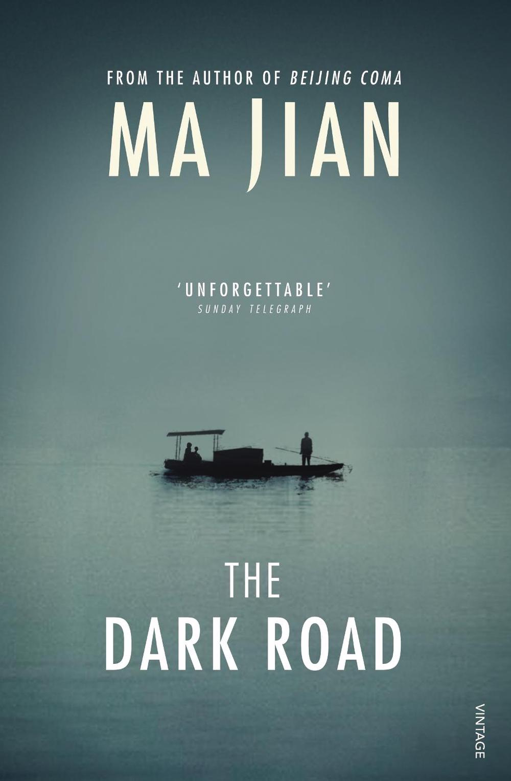 The Dark Road by Ma Jian - ISBN: 9780099572268