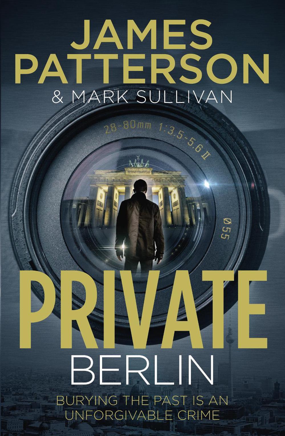 Private Berlin by James Patterson - ISBN: 9780099574118