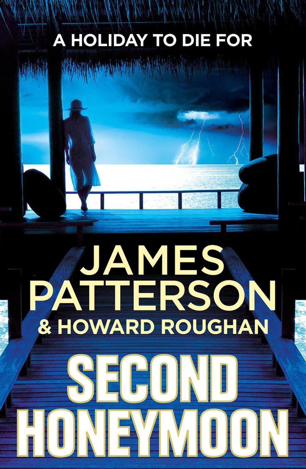 Second Honeymoon by James Patterson - ISBN: 9780099574170