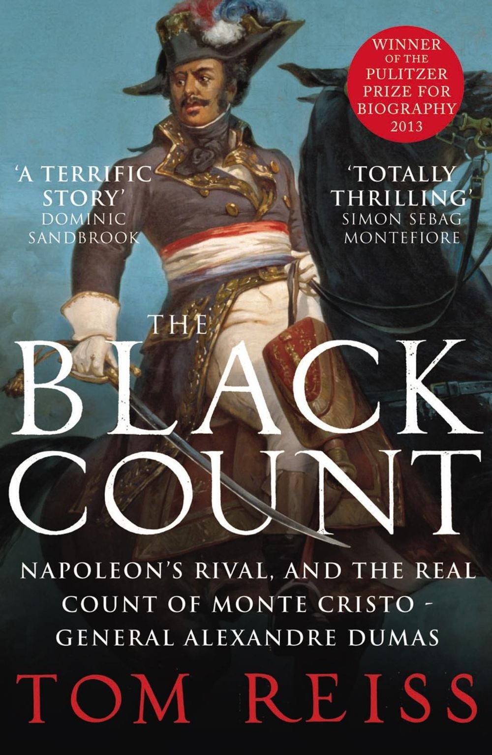 The Black Count by Tom Reiss - ISBN: 9780099575139