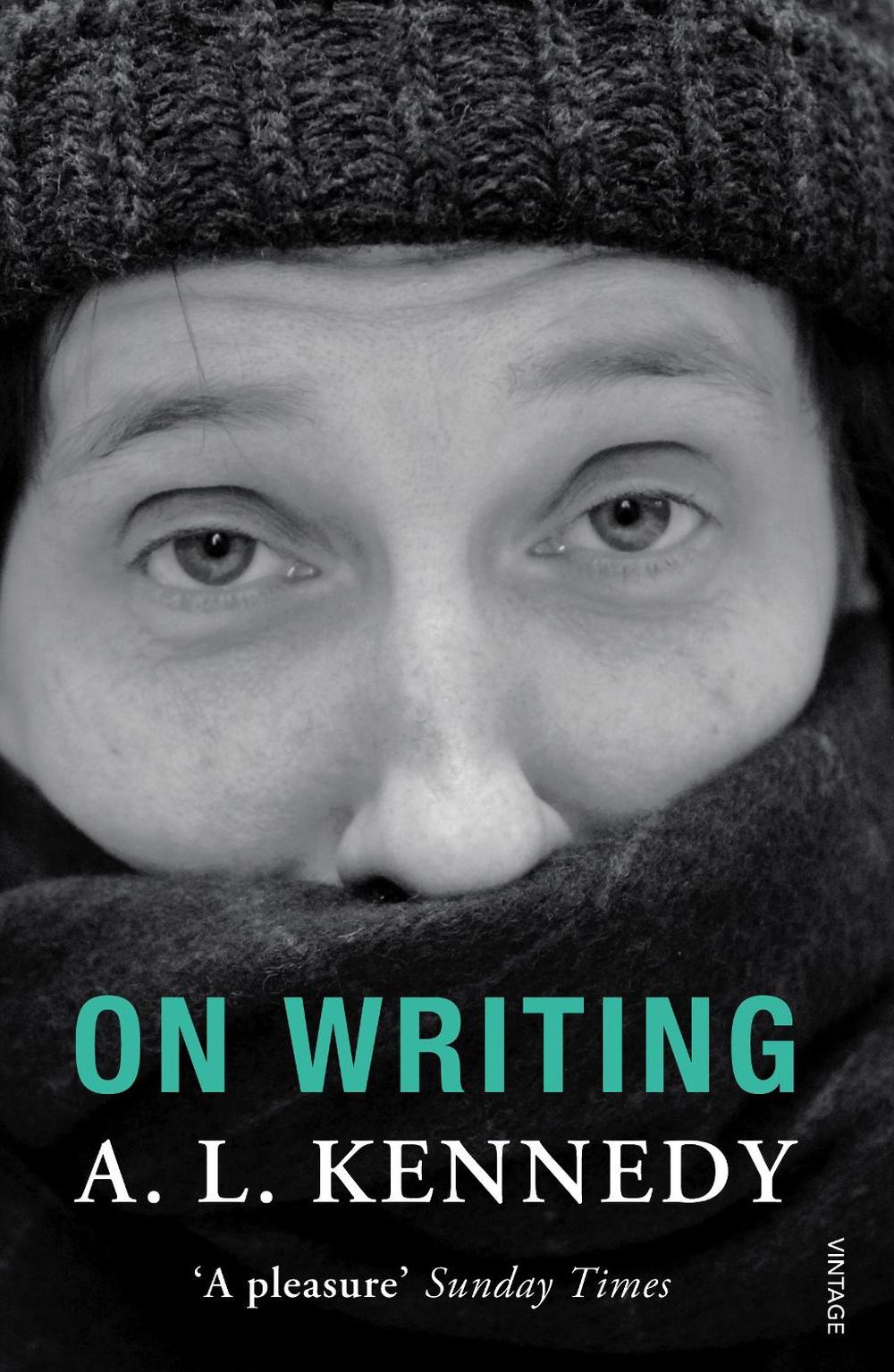 On Writing by A.L. Kennedy - ISBN: 9780099575238