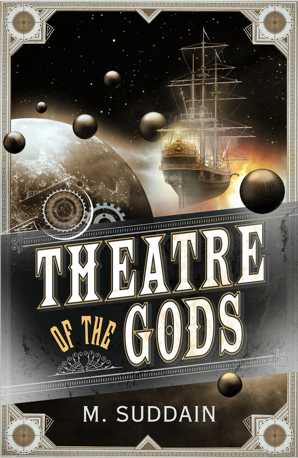 Theatre of the Gods by M. Suddain - ISBN: 9780099575641