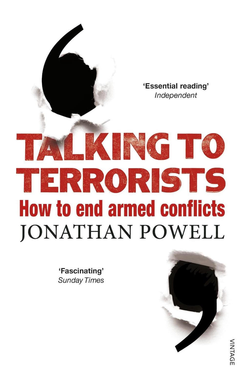Talking to Terrorists by Jonathan Powell - ISBN: 9780099575863