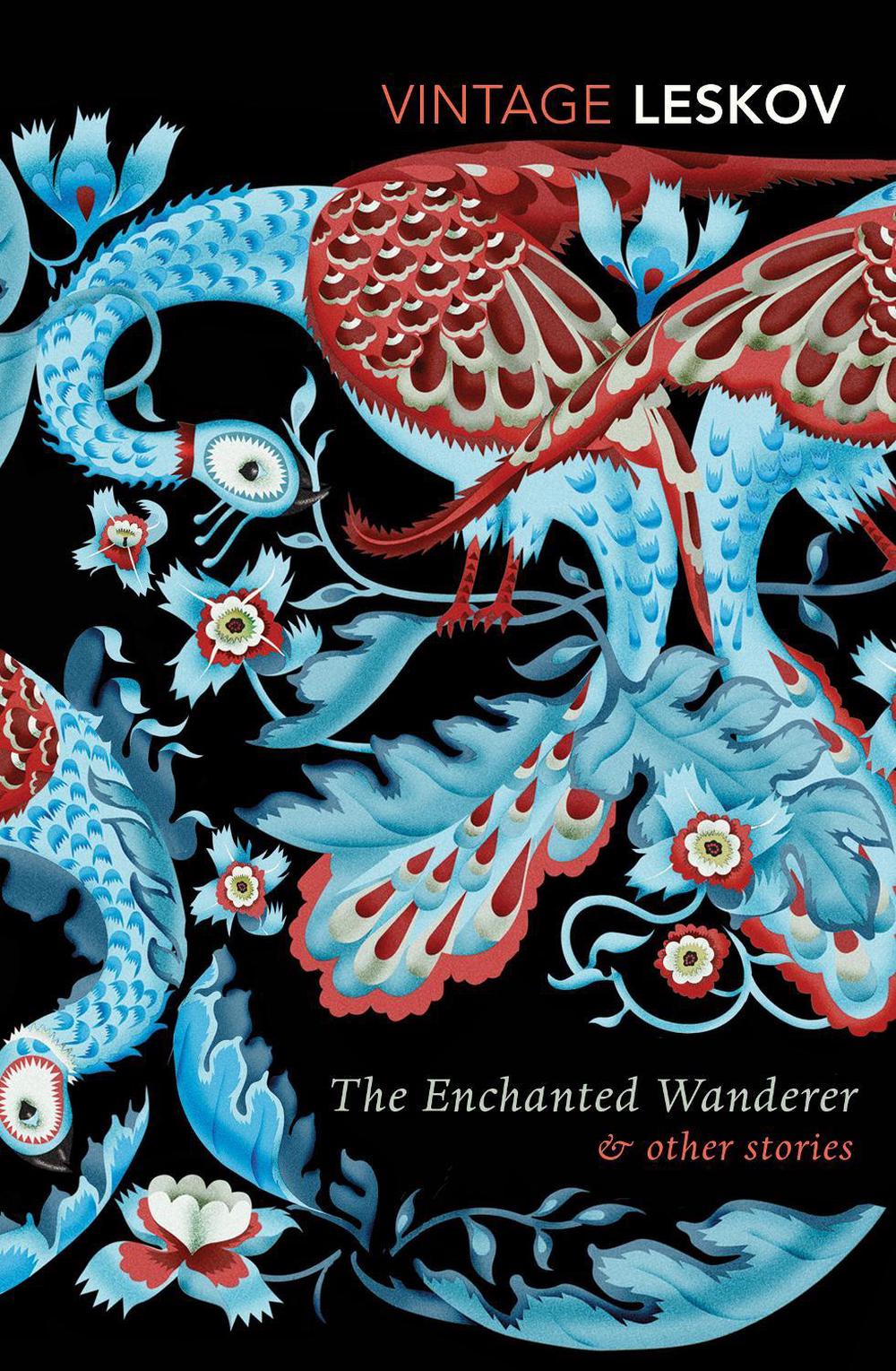 The Enchanted Wanderer and Other Stories by Nikolai Leskov - ISBN: 9780099577362