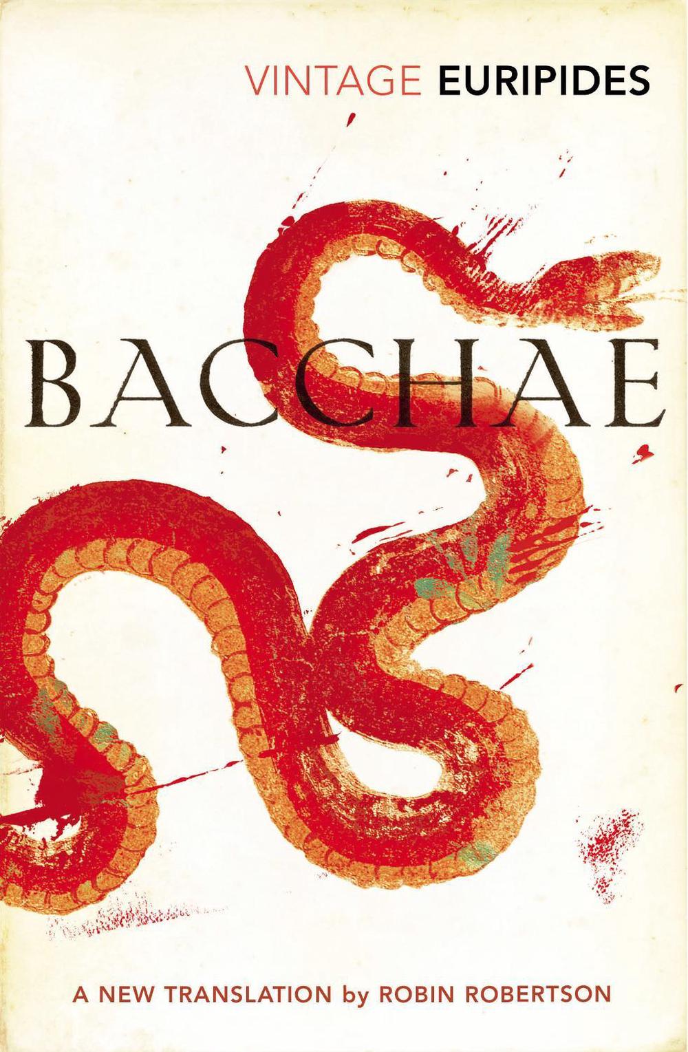 Bacchae by Robin Robertson - ISBN: 9780099577386
