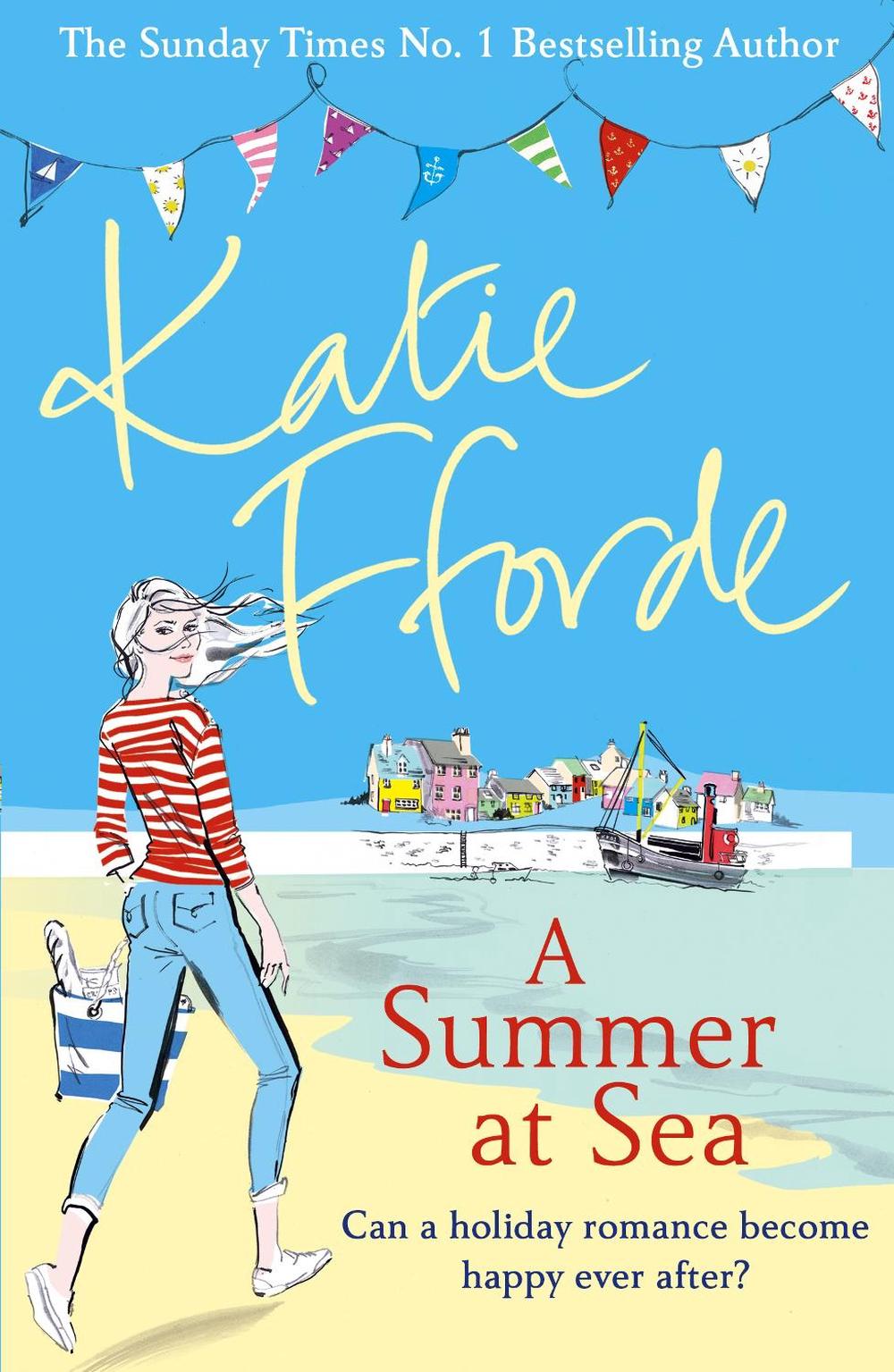 A Summer at Sea by Katie Fforde - ISBN: 9780099579328