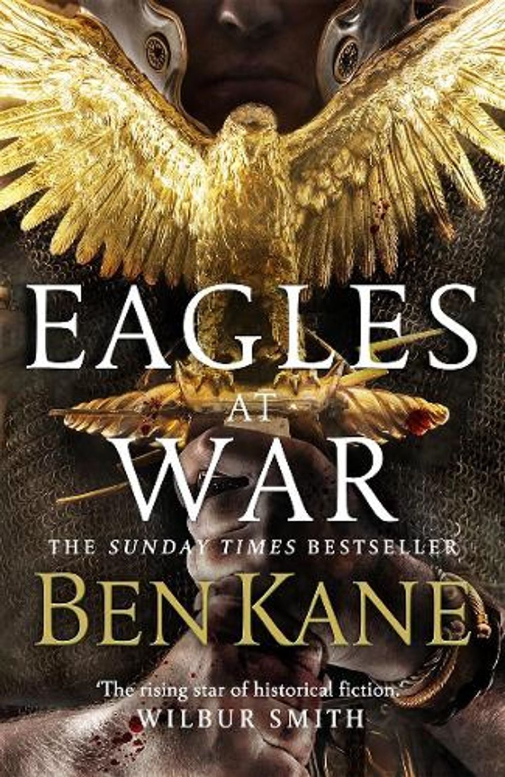 Eagles at War by Ben Kane - ISBN: 9780099580744