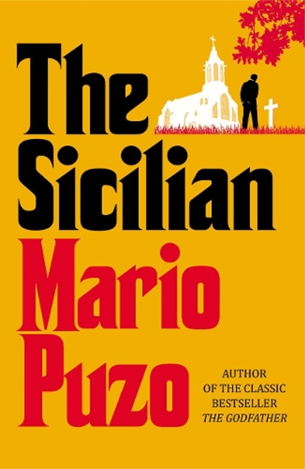 The Sicilian by Mario Puzo - ISBN: 9780099580799