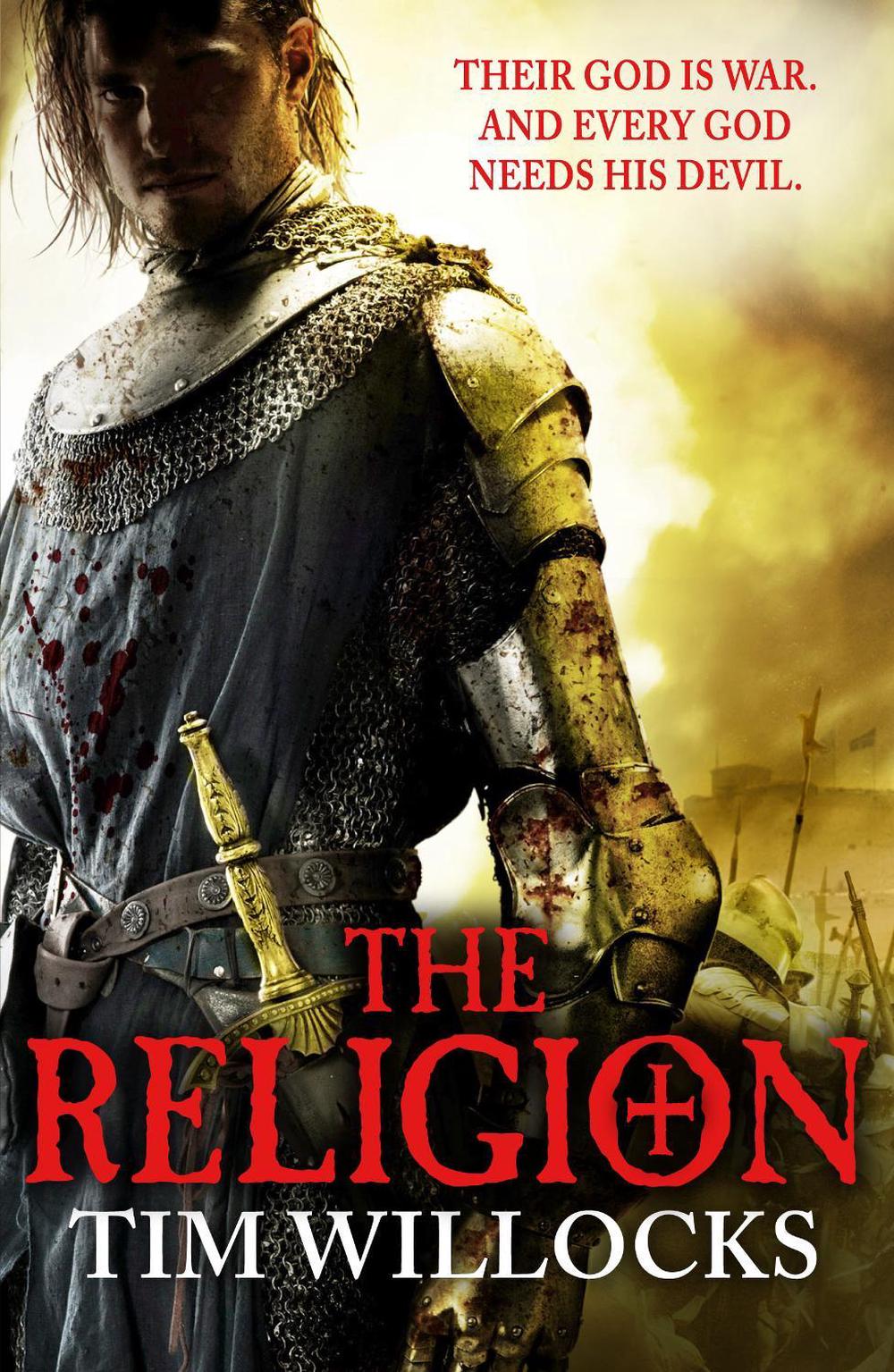 The Religion by Tim Willocks - ISBN: 9780099581291