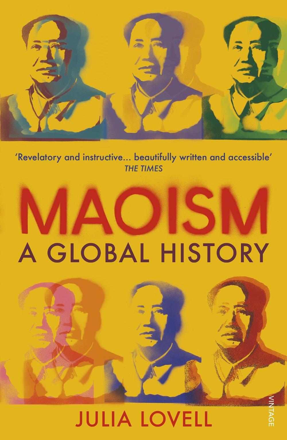 Maoism by Julia Lovell - ISBN: 9780099581857