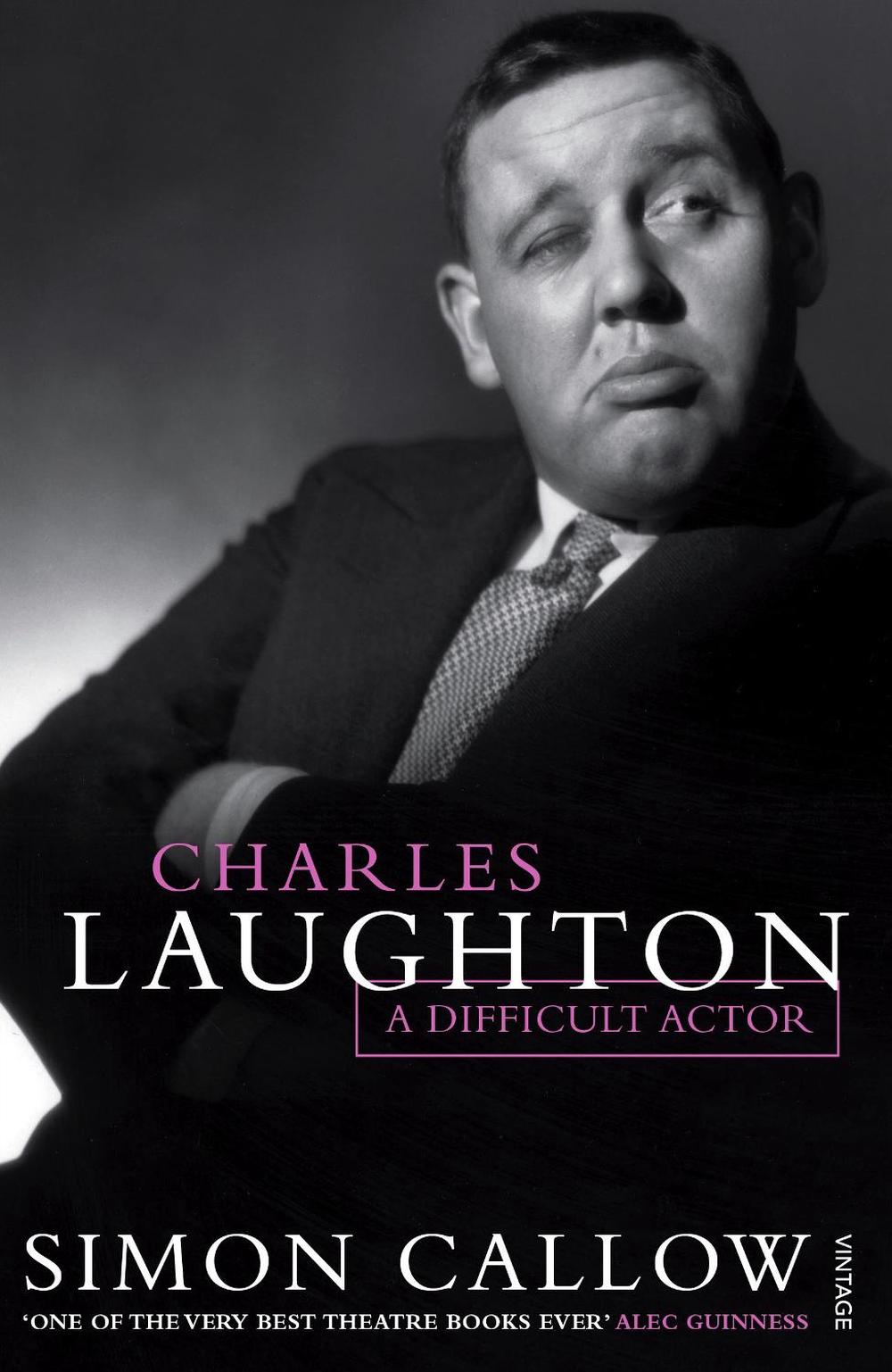 Charles Laughton by Simon Callow - ISBN: 9780099581956