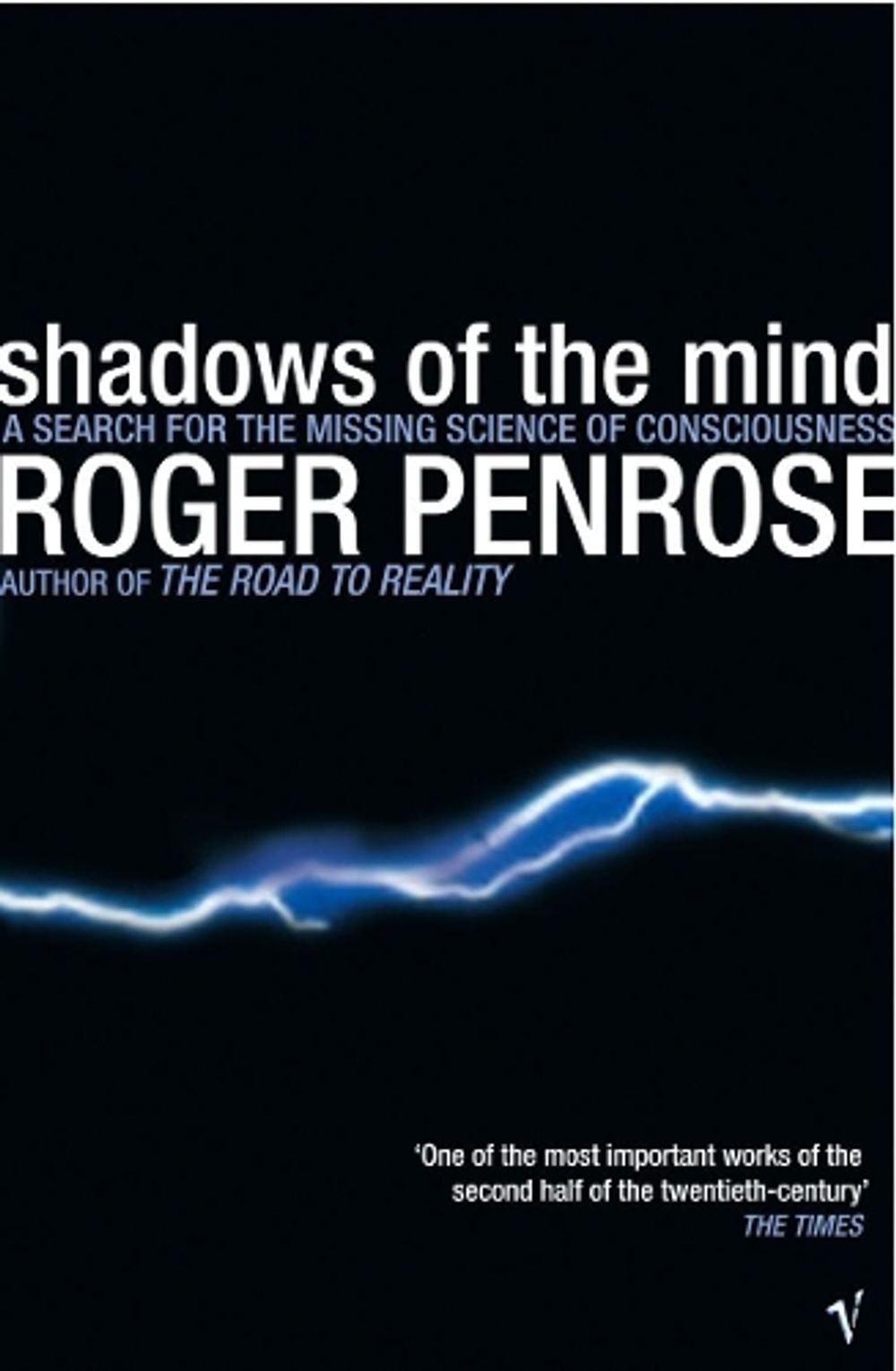 Shadows Of The Mind by Roger Penrose - ISBN: 9780099582113