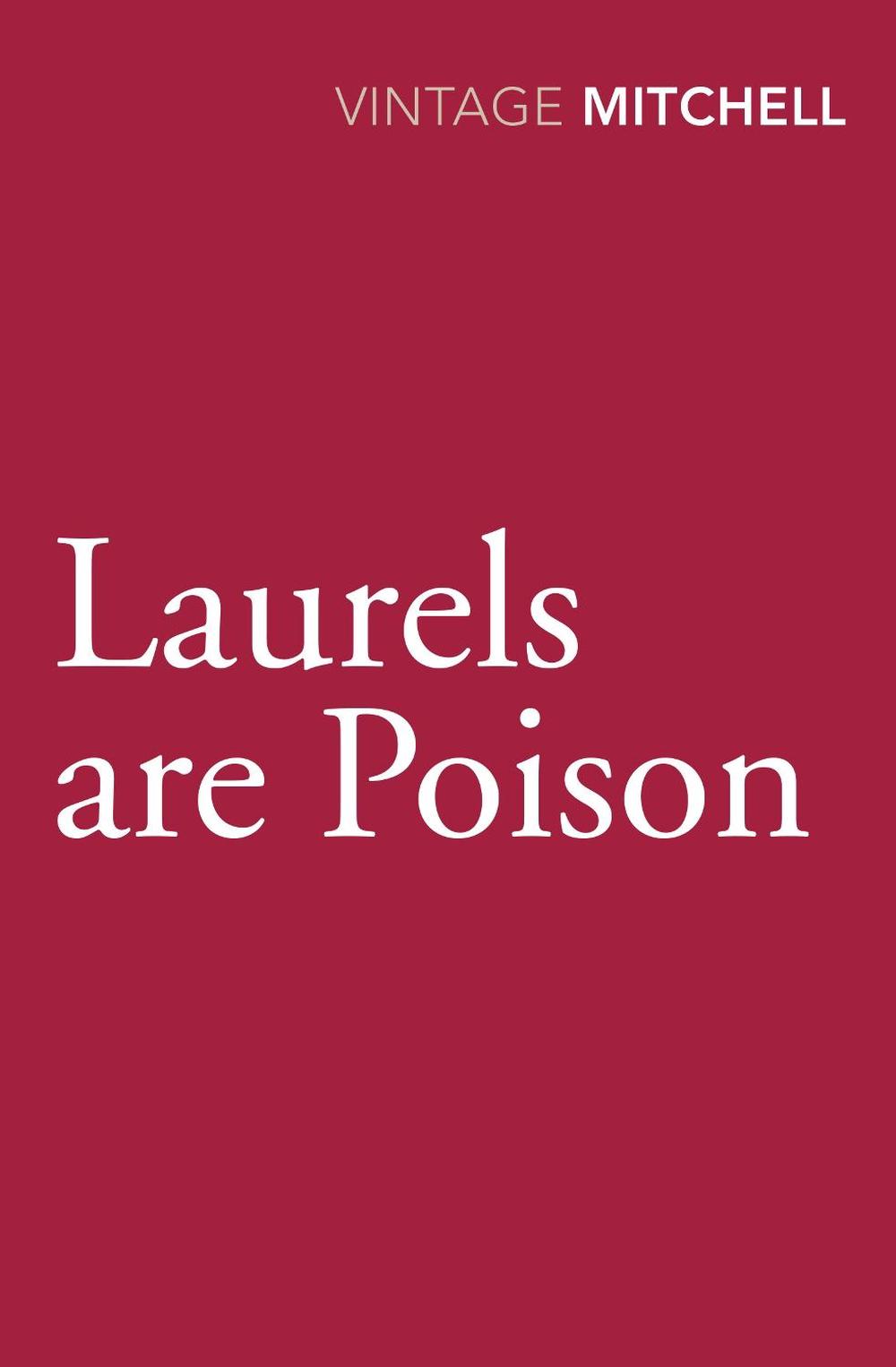 Laurels are Poison by Gladys Mitchell - ISBN: 9780099583899