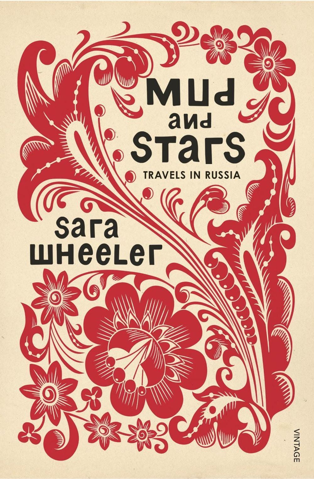 Mud and Stars by Sara Wheeler - ISBN: 9780099584131