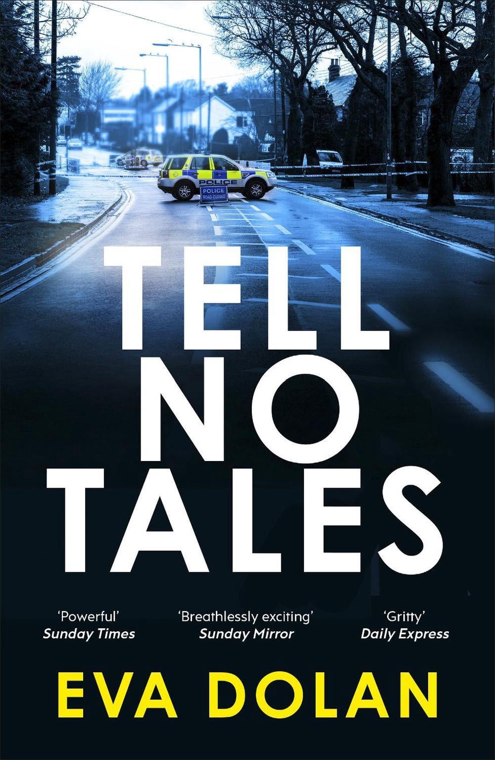 Tell No Tales by Eva Dolan - ISBN: 9780099584384