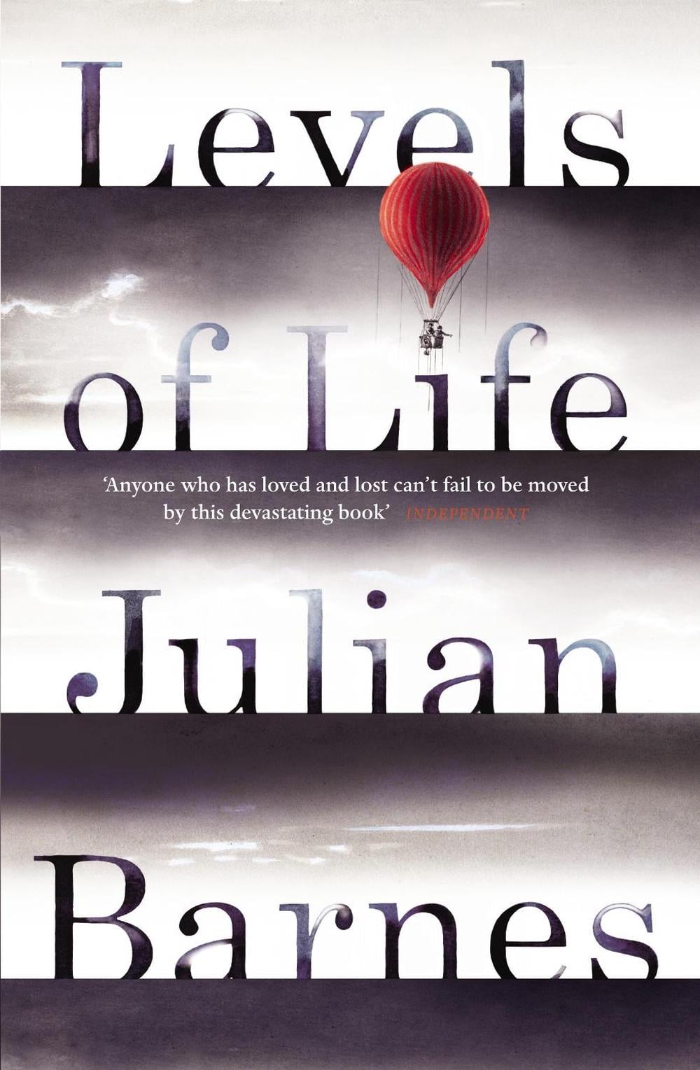 Levels of Life by Julian Barnes - ISBN: 9780099584537