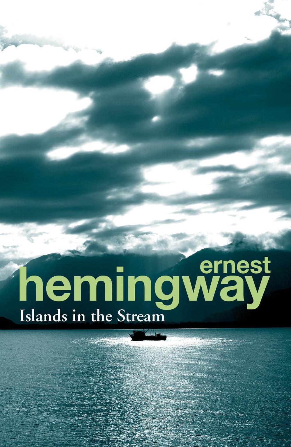 Islands in the Stream by Ernest Hemingway - ISBN: 9780099586630