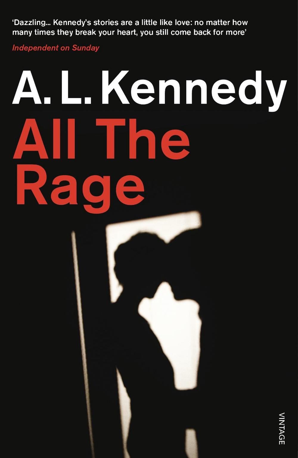 All the Rage by A.L. Kennedy - ISBN: 9780099587422