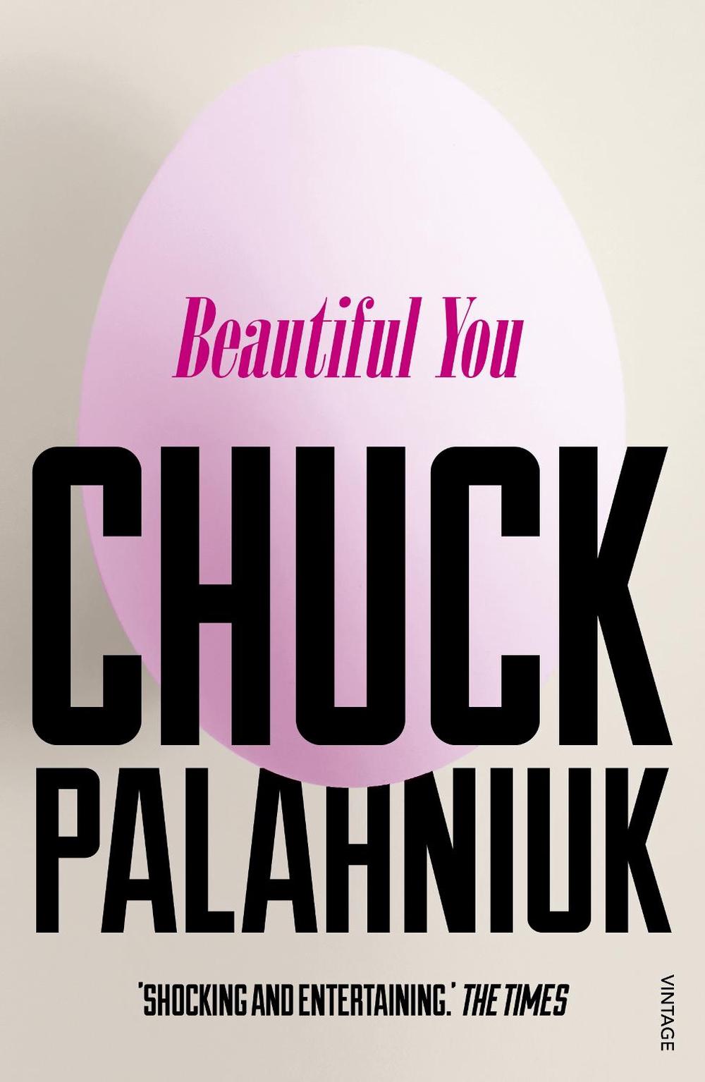 Beautiful You by Chuck Palahniuk - ISBN: 9780099587675
