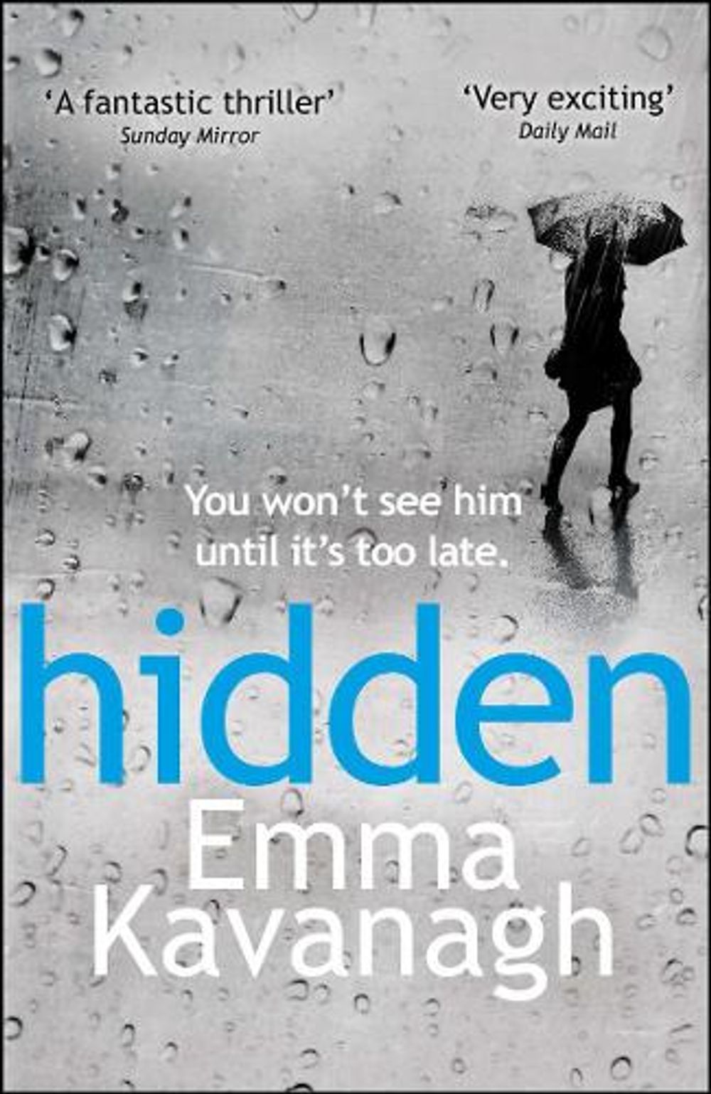 Hidden by Emma Kavanagh - ISBN: 9780099588535