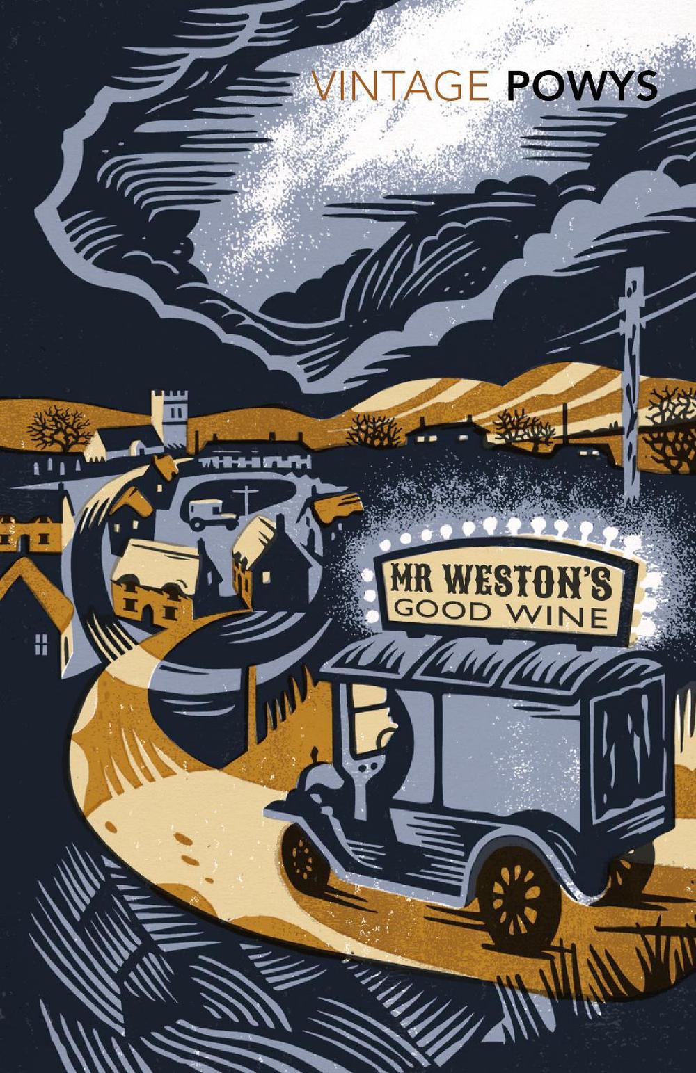 Mr Weston's Good Wine by T.F. Powys - ISBN: 9780099589655