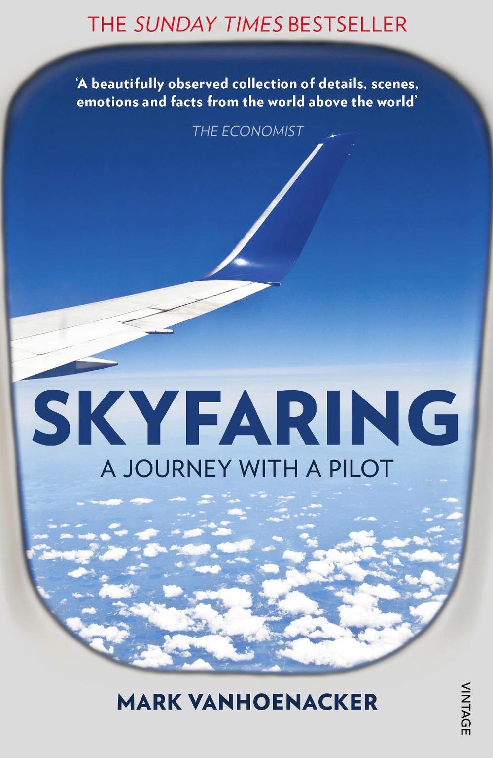 Skyfaring by Mark Vanhoenacker - ISBN: 9780099589853