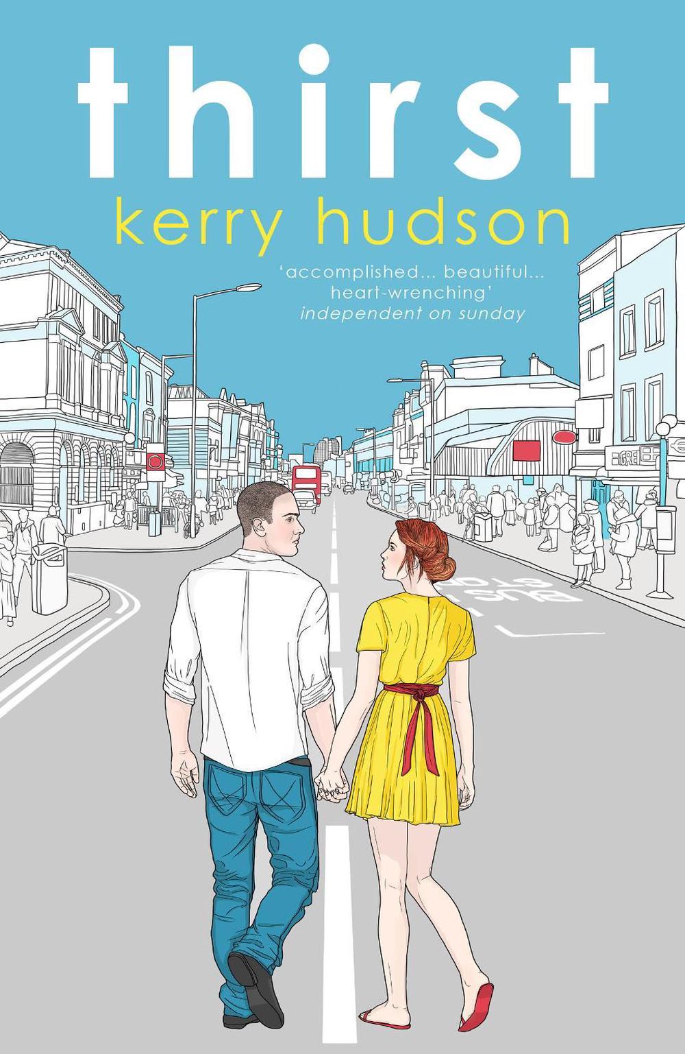 Thirst by Kerry Hudson - ISBN: 9780099589891