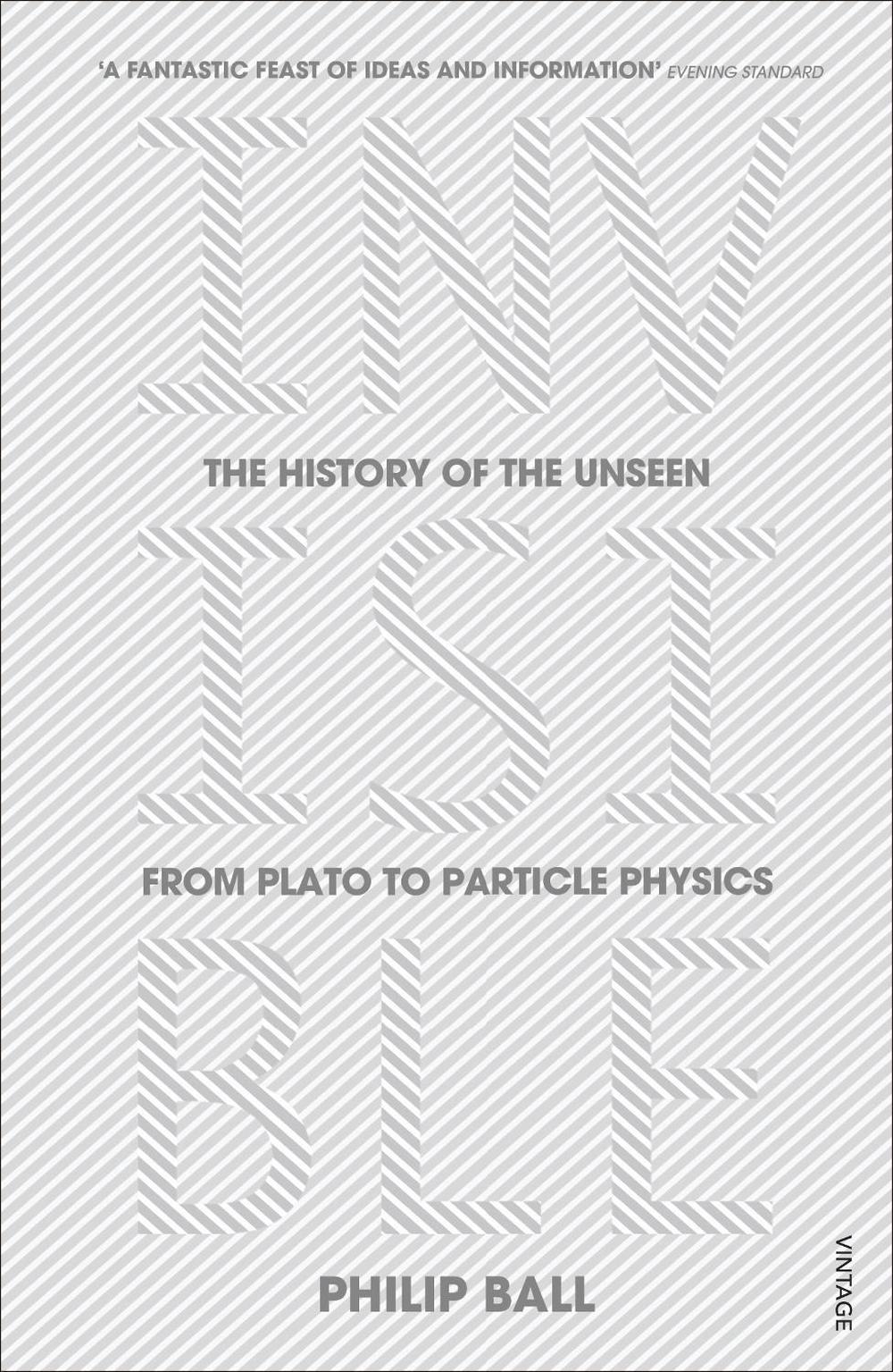 Invisible by Philip Ball - ISBN: 9780099590439