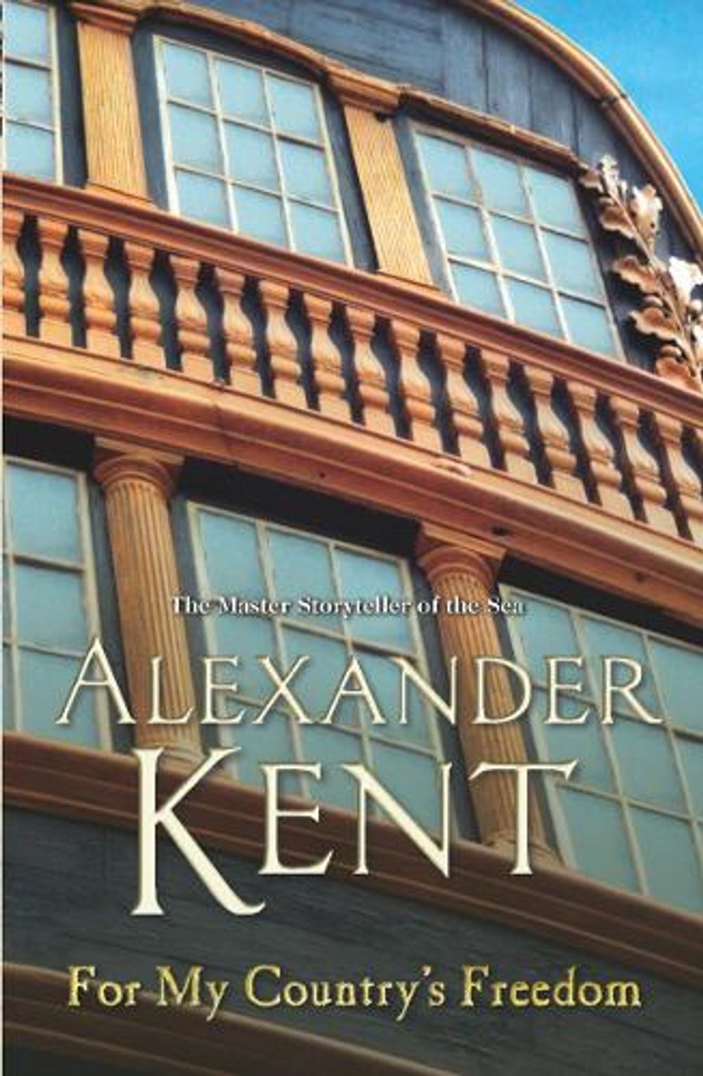 For My Country's Freedom by Alexander Kent - ISBN: 9780099591634