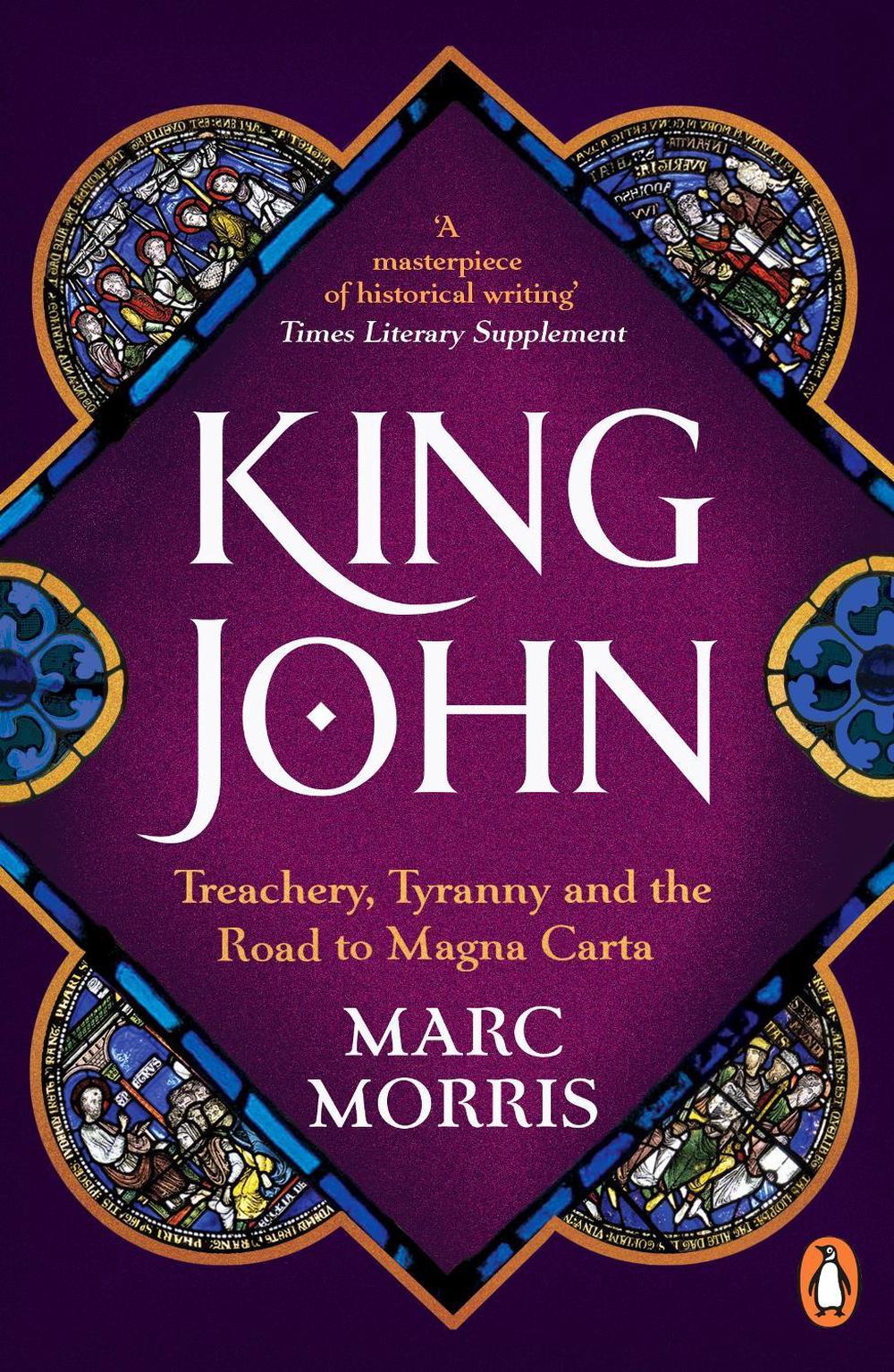 King John by Marc Morris - ISBN: 9780099591825