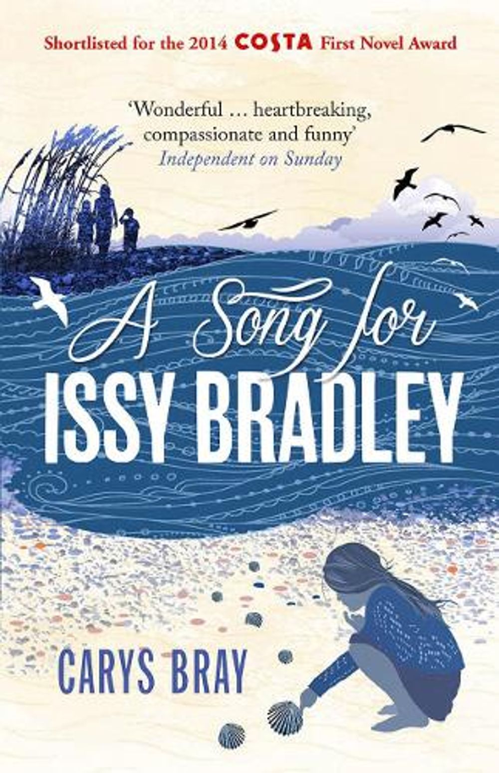 A Song for Issy Bradley by Carys Bray - ISBN: 9780099591870