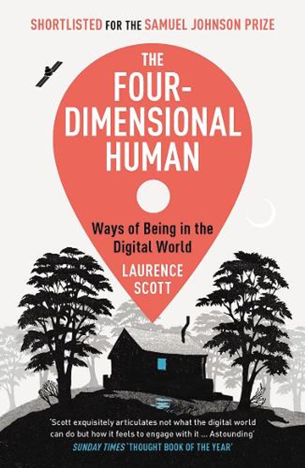 The Four-Dimensional Human by Laurence Scott - ISBN: 9780099591894