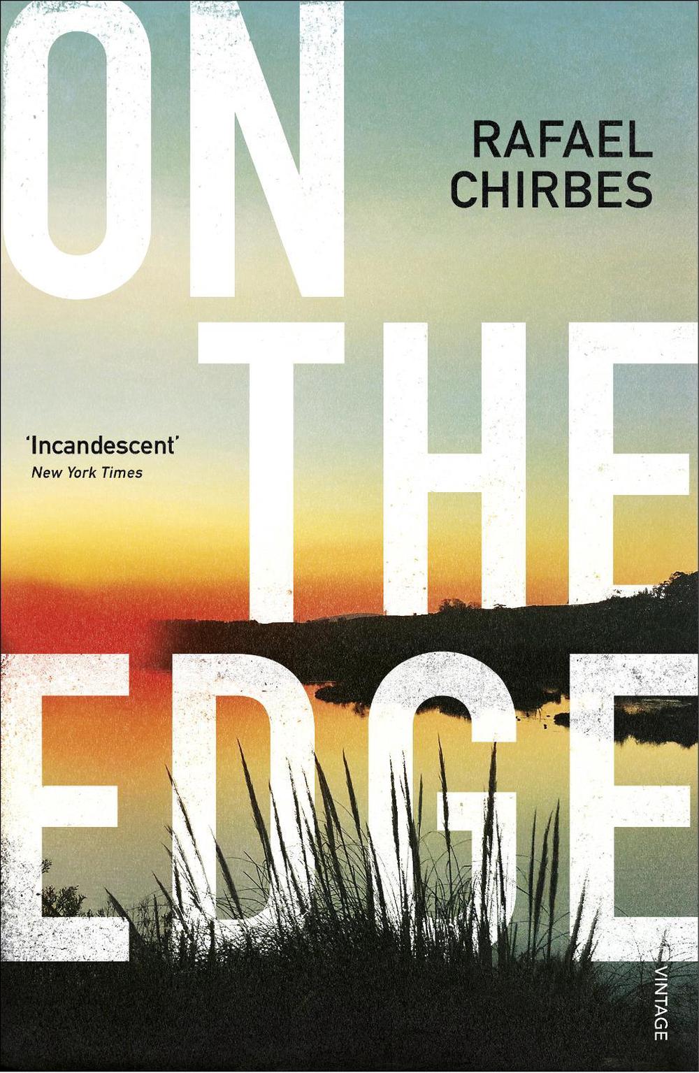 On the Edge by Rafael Chirbes - ISBN: 9780099593171
