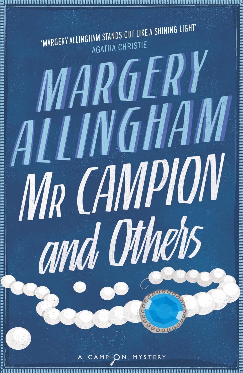 Mr Campion & Others by Margery Allingham - ISBN: 9780099593553