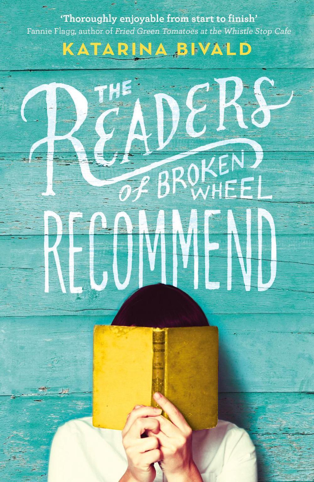 The Readers of Broken Wheel Recommend by Katarina Bivald - ISBN: 9780099593676