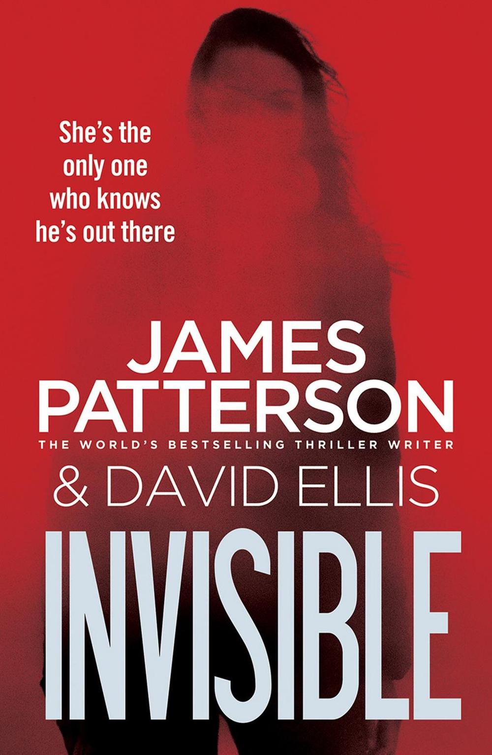Invisible by James Patterson - ISBN: 9780099594529
