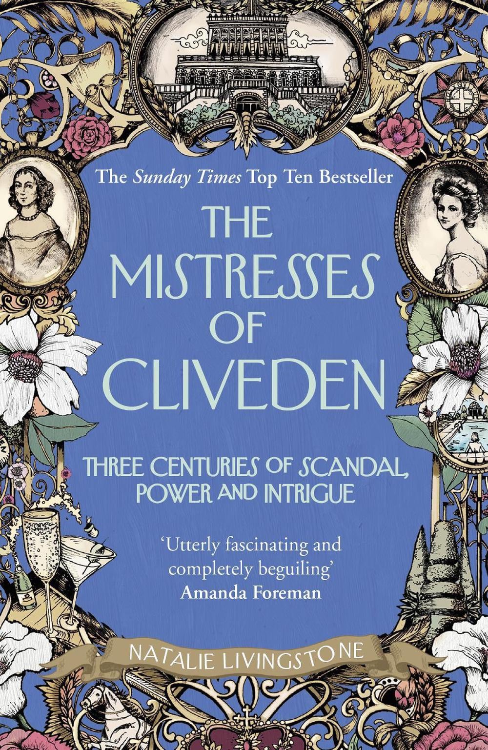 The Mistresses of Cliveden by Natalie Livingstone - ISBN: 9780099594727