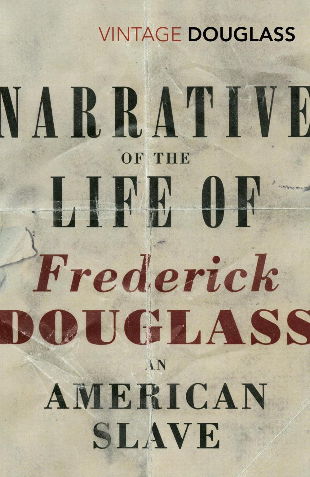 Narrative of the Life of Frederick Douglass, an American Slave by Frederick Douglass - ISBN: 9780099595847