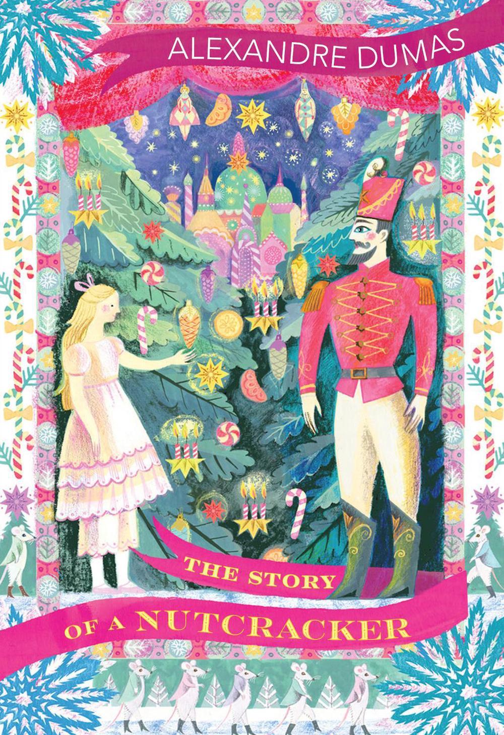 The Story of a Nutcracker by Alexandre Dumas, Paperback, 9780099596059