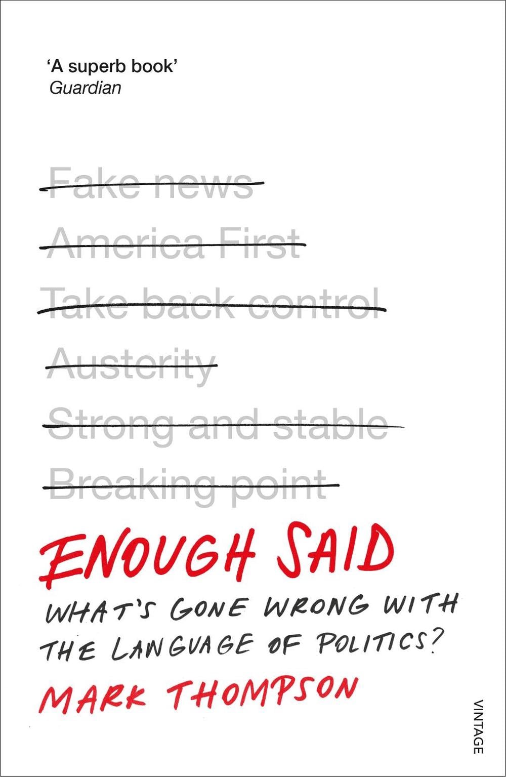 Enough Said by Mark Thompson - ISBN: 9780099597681