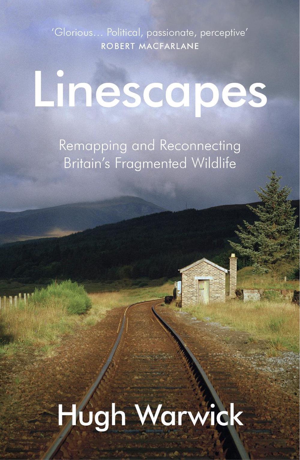 Linescapes by Hugh Warwick - ISBN: 9780099597766