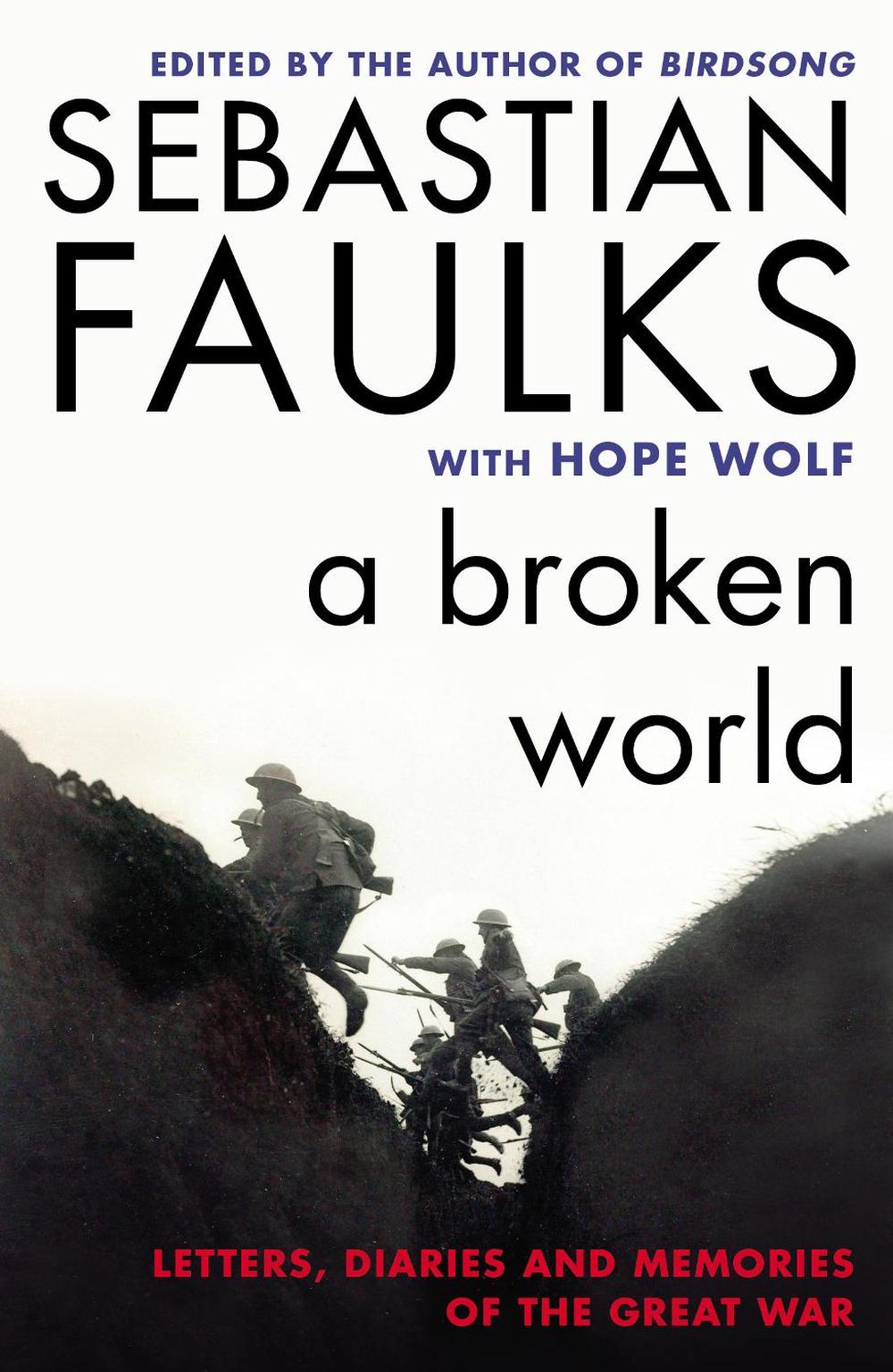 A Broken World by Sebastian Faulks - ISBN: 9780099597797