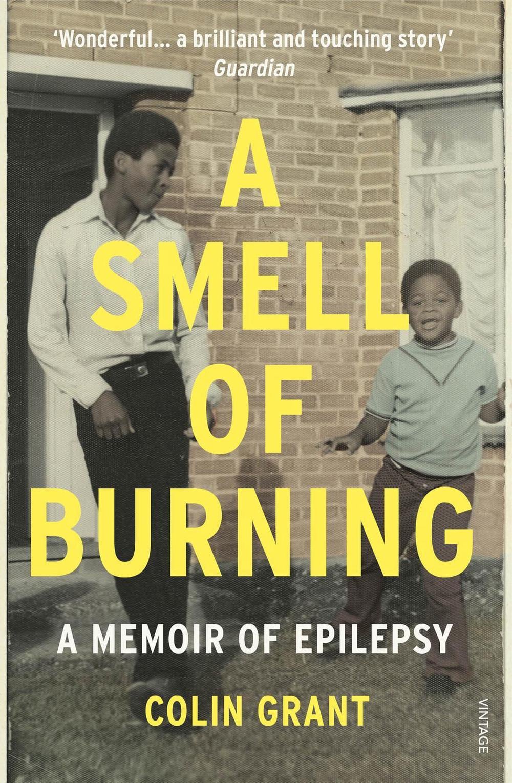 A Smell of Burning by Colin Grant - ISBN: 9780099597872